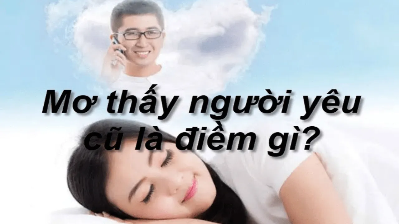 Giải mã giấc mơ thấy người yêu cũ đánh con lô số mấy dễ trúng